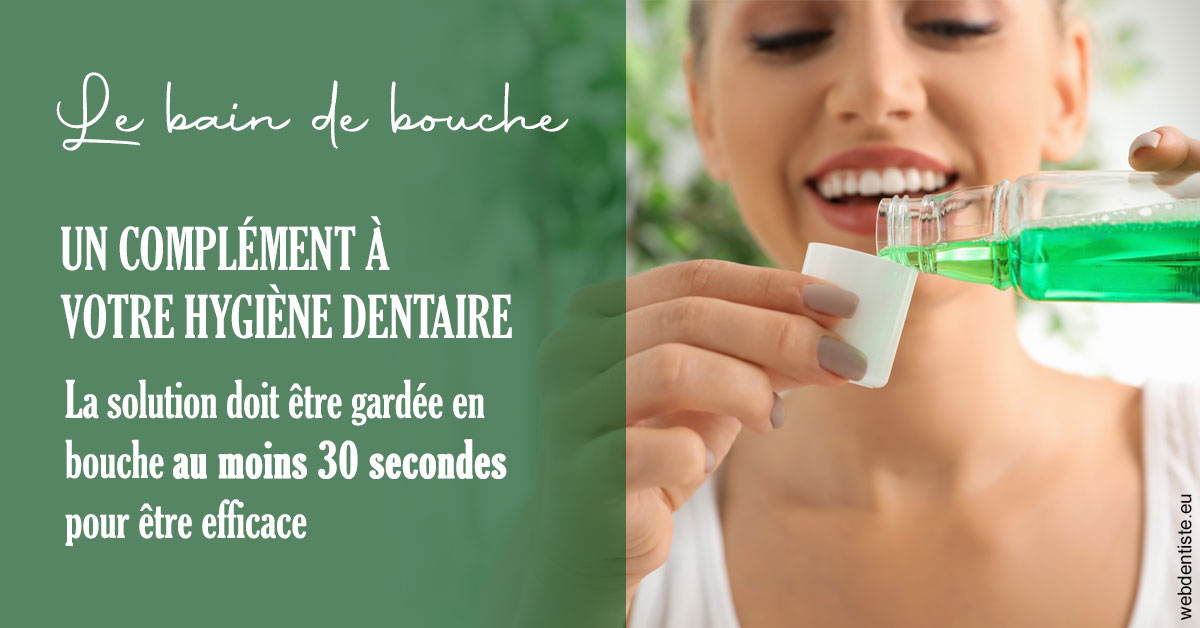 https://dr-bulthe-pierre.chirurgiens-dentistes.fr/Le bain de bouche 2
